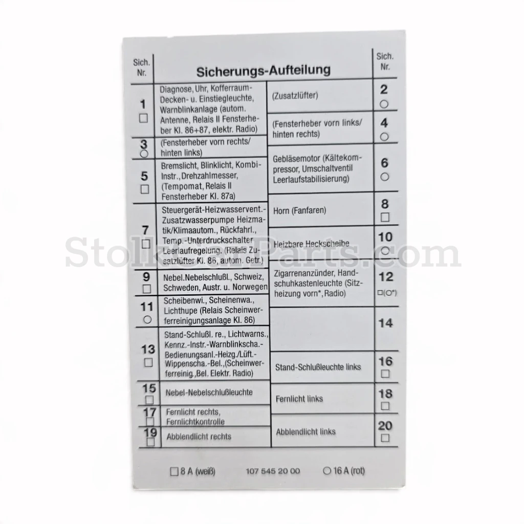Sicherungsbelegungsplan - Mercedes R107 280 SL 380 SL 500 SL – OE-Nummer 1075452000